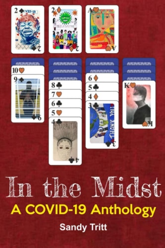 In the Midst A COVID-19 Anthology