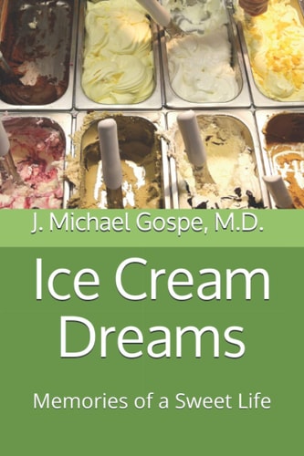 Ice Cream Dreams Memories of a Sweet Life
