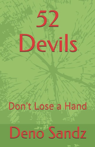 52 Devils Don't Lose a Hand