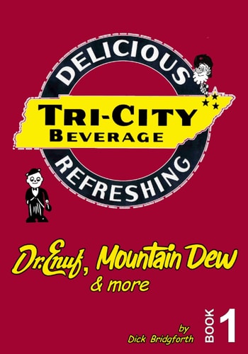 Tri-City Beverage: Dr. Enuf, Mt. Dew & more