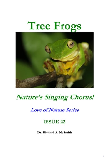 Tree Frogs: Nature's Singing Chorus