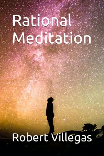 Rational Meditation