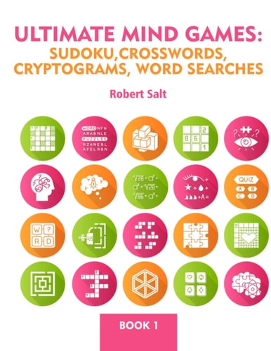 Ultimate Mind Games Sudoku, Crosswords, Cryptograms, Word Searches