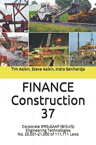 FINANCE Construction 37 Corporate IFRS-GAAP (B/S-I/S) Engineering Technologies No. 20,501-21,000 of 111,111 Laws