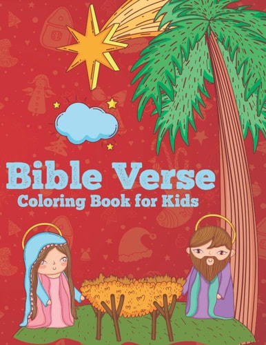 Bible Verse Coloring Book for Kids A Christian Coloring Book With Bible Verses (volume 2)