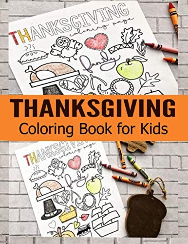 Thanksgiving Coloring Book for Kids 60 Thanksgiving Coloring Pages for Kids.