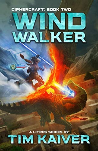 Windwalker An Epic LitRPG Adventure