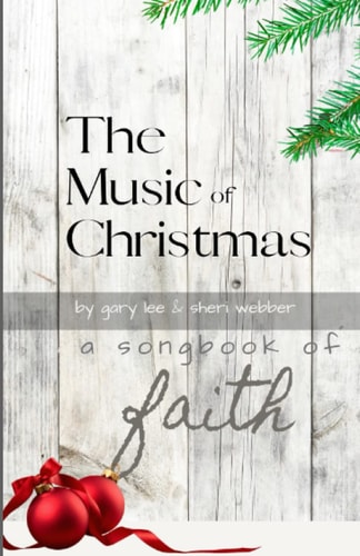 The Music of Christmas A Devotional Commentary for Advent & Christmas