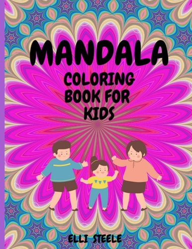 Mandala Coloring Book For Kids Amazing Big Mandalas to Color for Relaxation