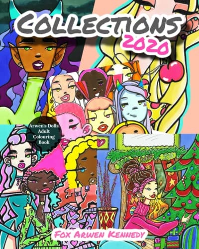 Arwen's Dolls Collections 2020 Adult Colouring Book