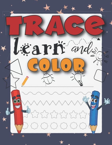 Trace Learn And Color Tracing Shapes And Color Workbook For 5 Year Olds