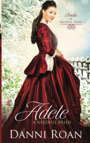 Adele A Needful Bride