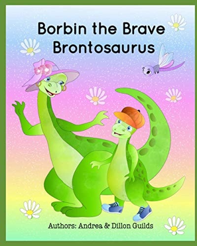 Borbin the Brave Brontosaurus