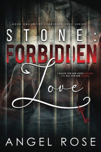 Stone Forbidden Love: The Forbidden Love Series