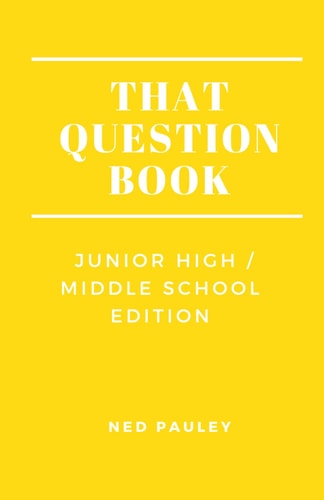 That Question Book Junior High/Middle School Edition