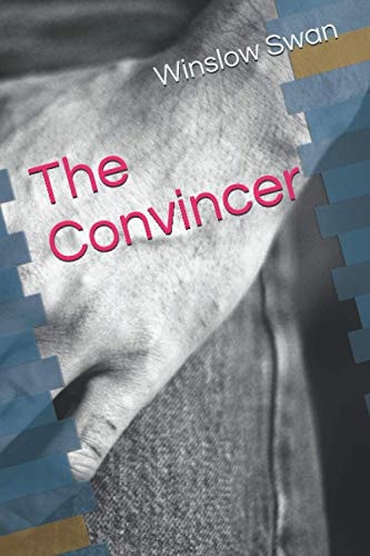The Convincer