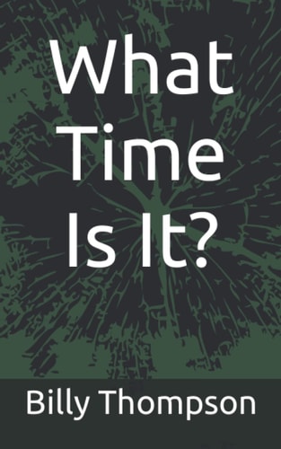What Time Is It?