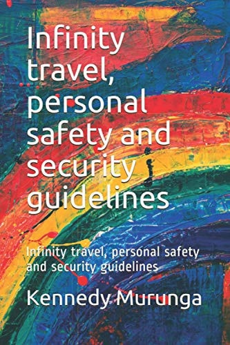 Infinity Travel, Personal Safety and Security Guidelines