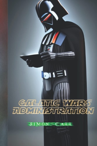 Galactic Wars Administration