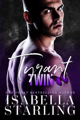 Tyrant Twin A Dark Forbidden Romance