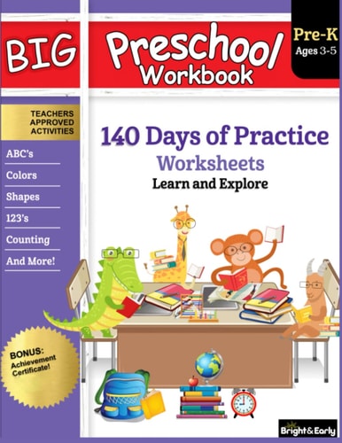Big Preschool Workbook Ages 3 - 5 140+ Days of PreK Curriculum Activities, Pre K Prep Learning Resources for 3 Year Olds, Educational Pre School Books for Preschoolers - Letter Tracing, Math Counting