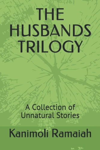 The Husbands Trilogy A Collection of Unnatural Stories