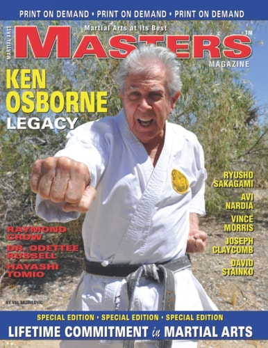 MASTERS Magazine Ken Osborne Legacy LIFETIME COMMITMENT in MARTIAL ARTS