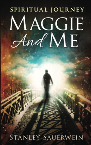 Maggie and Me Spiritual Journey