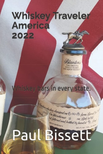 Whiskey Traveler America Whiskey Bars in Every State.