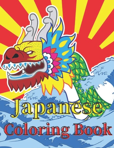 Japanese Coloring Book Art Books for Adults and Teens-Best Colored Magazines Full of Anti-Stress Coloring Pages-Funny Interior from Japan Full of Animal Anime Tattoo Design and More