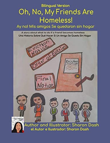 Bilingual Version Oh, No, My Friends Are Homeless!