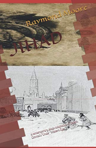Jihad A Contemporary Stage Adaptation of Joseph Conrad's Under Western Eyes