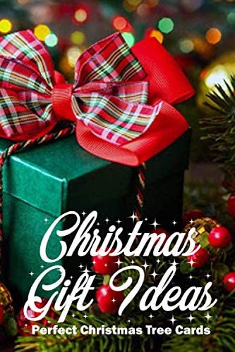 Christmas Gift Ideas Perfect Christmas Tree Cards: Christmas Gift Craft Book