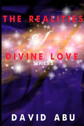 The Realities of Divine Love