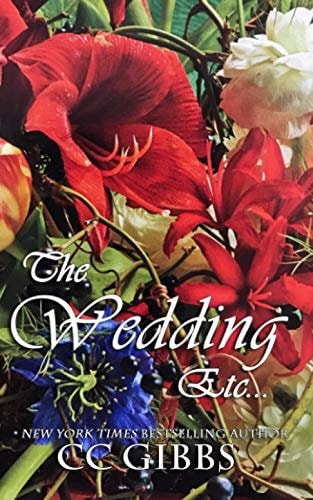 The Wedding, Etc... A Reckless Novel