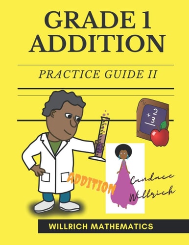 Grade 1 Addition Practice Guide II