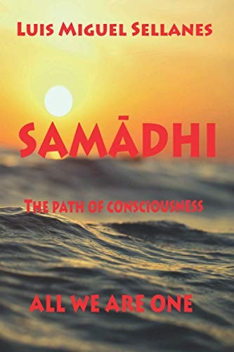 SamĀdhi We are All One