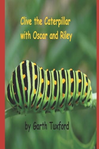 Clive the Caterpillar with Oscar and Riley