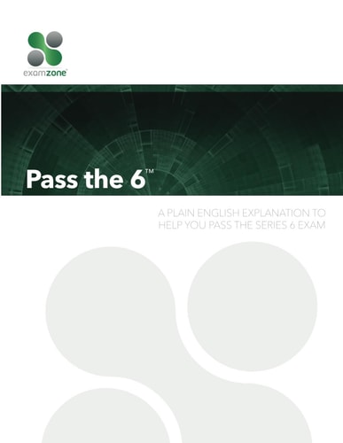 Pass the 6 A Plain English Guide To Help You Pass the Series 6 Exam