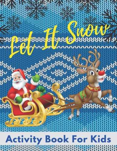 Let It Snow Activity Book For Kids