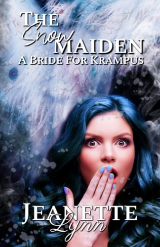 The Snowmaiden, a Bride for Krampus