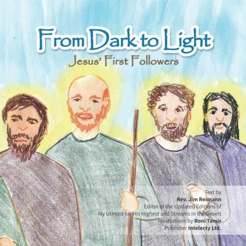 From Dark to Light Jesus' First Followers