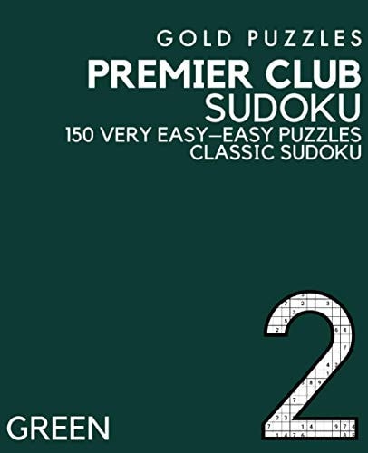Gold Puzzles Premier Club Sudoku Green Book 2 150 Very Easy to Easy Large Print Sudoku Puzzles | Puzzle Book for Adults, Seniors, Teenagers and Clever Kids | One Per Page