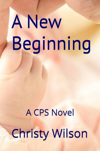A New Beginning A CPS Novel