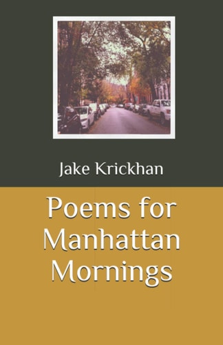Poems for Manhattan Mornings