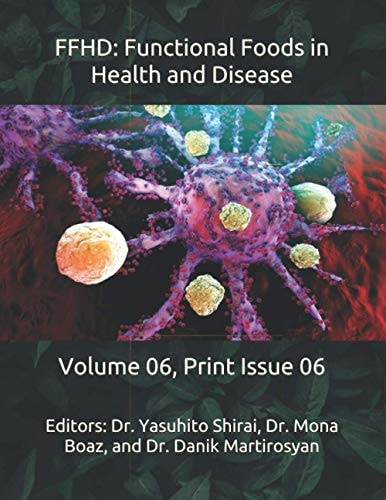 Ffhd Functional Foods in Health and Disease: Volume 06, Print Issue 06