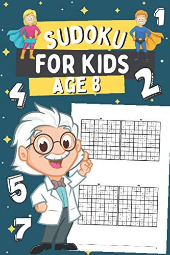 Sudoku for Kids Age 8 200 Easy Sudoku Puzzles for Boys and Girls, Gift Idea for Clever Children
