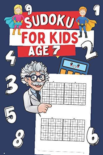 Sudoku for Kids Age 7 200 Very Easy Sudoku Puzzles for Boys and Girls, Gift Idea for Clever Children
