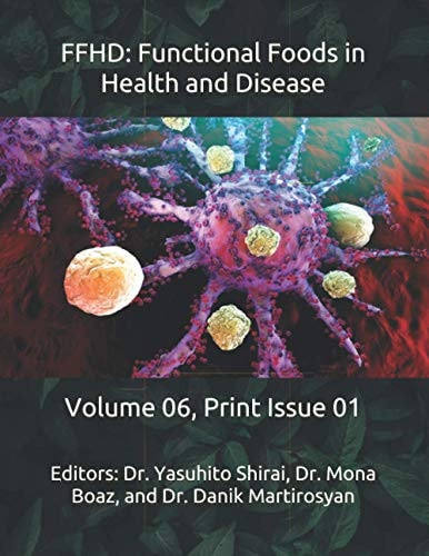Ffhd Functional Foods in Health and Disease: Volume 06, Print Issue 01