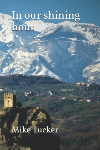 In Our Shining Hour Volume 3, The Rogue Trilogy